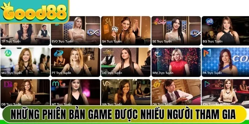Những phiên bản game được nhiều người tham gia nhất