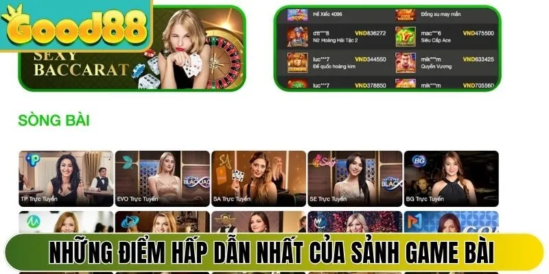 Những điểm hấp dẫn nhất của sảnh giải trí game bài Good88