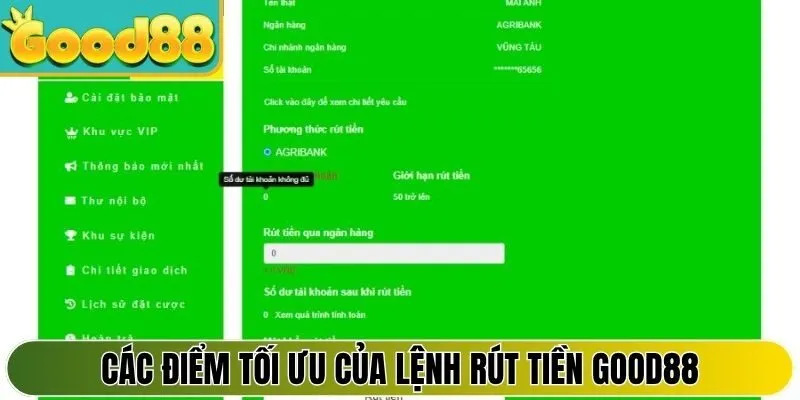 Các điểm tối ưu của lệnh rút tiền tại nhà cái Good88