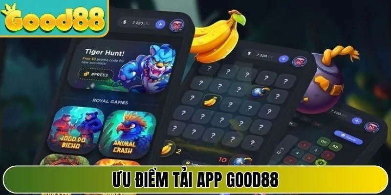 Các ưu điểm vượt trội của app Good88 trong thời điểm hiện nay