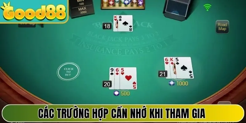 Các trường hợp cần nhớ khi tham gia để không bị hớ