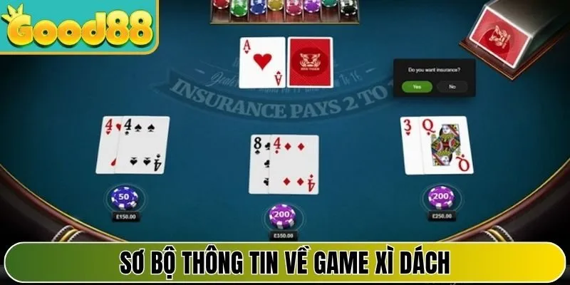 Sơ bộ thông tin về game xì dách